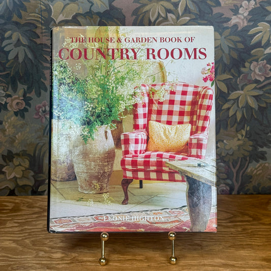 The House & Garden Book of Country Rooms